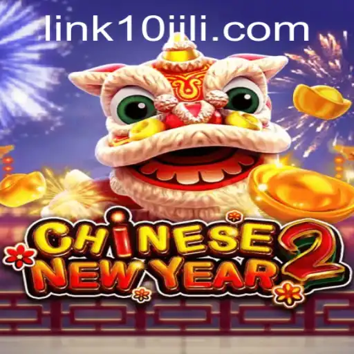 Discover the Exciting World of CHINESENEWYEAR2: Immerse Yourself in the Adventure