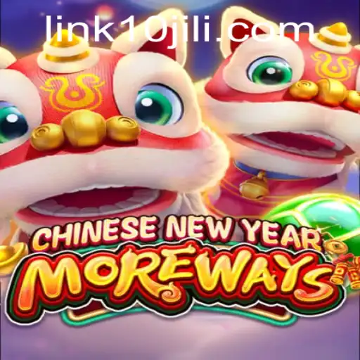 Discover the Exciting World of CHINESENEWYEARMOREWAYS with 10JILI