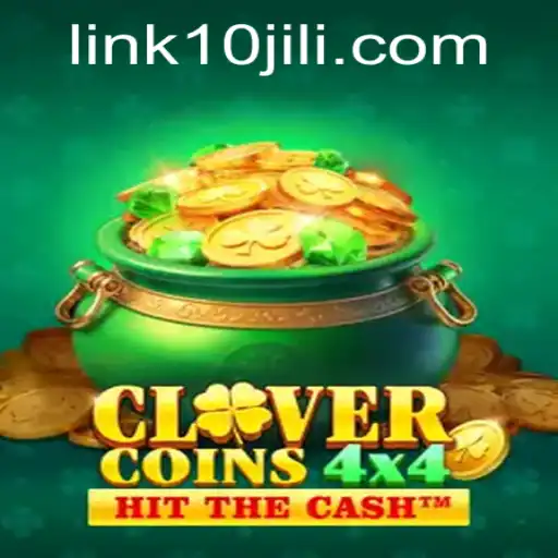 CloverCoins4x4: Unlocking the Thrill of 10JILI Adventures