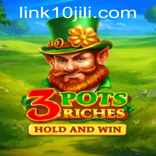 Discover the Thrilling World of 3potsRiches with 10JILI