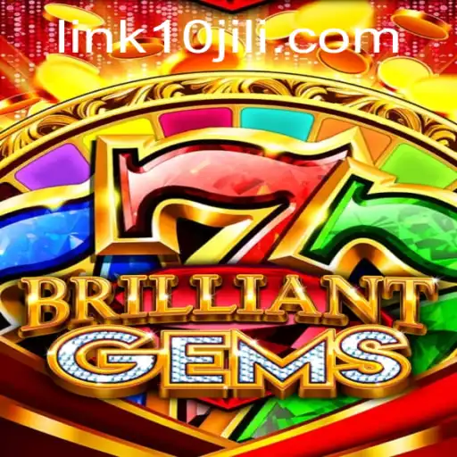 Discovering the Enchanting World of BrilliantGems: A Comprehensive Guide