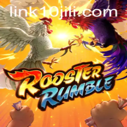 RoosterRumble: The Exciting World of 10JILI's Hit Game